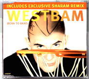 Westbam - Born To Bang