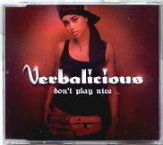 Verbalicious - Don't Play Nice