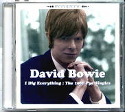 David Bowie - I Dig Everything (The Pye Singles)