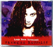 Frances Ruffelle - Lose Your Illusions