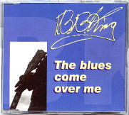 BB King - The Blues Come Over Me