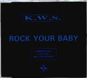 KWS - Rock Your Baby