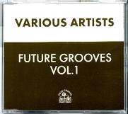 Various Artists - Future Grooves Vol.1