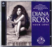 Diana Ross - Your Love CD 1