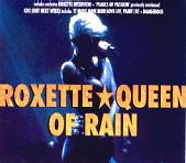 Roxette - Queen Of Rain CD 1