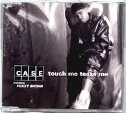 Case & Foxy Brown - Touch Me Tease Me