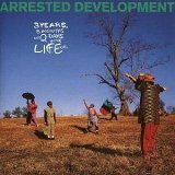Arrested Development - 3 Years 5 Months And 2 Days In The Life Of