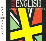 Bad English - Straight To Your Heart