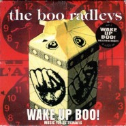 Boo Radleys - Wake Up Boo CD2