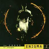 Enigma - The Cross Of Changes