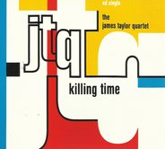 James Taylor Quartet - Killing Time