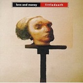 Love And Money - Littledeath