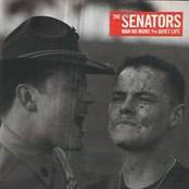 The Senators - Man No More / Quiet Life
