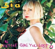 Sia - The Girl You Lost