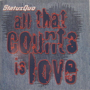 Status Quo - All That Counts Is Love CD2