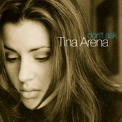 Tina Arena - Don't Ask