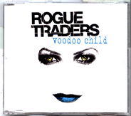 Rogue Traders - Voodoo Child