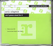 Eric Clapton - I Ain't Gonna Stand For It