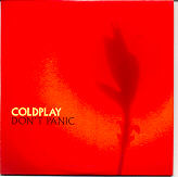 Coldplay - Don't Panic