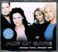 Ace Of Base - Always Have Always Will CD1
