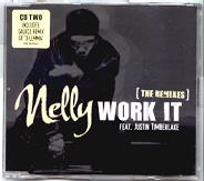Nelly & Justin Timberlake - Work It (The Remixes)