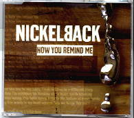 Nickelback - How You Remind Me CD1