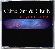 Celine Dion & R Kelly - I'm Your Angel CD1