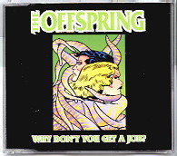 The Offspring - Why Don't You Get A Job CD 2