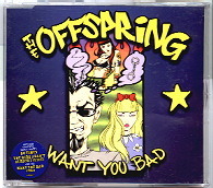 The Offspring - Want You Bad CD1
