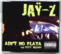 Jay-Z - Ain't No Playa