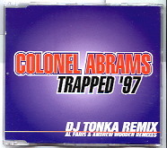 Colonel Abrams - Trapped 97 - The Complete Remixes