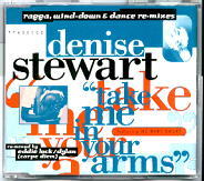 Denise Stewart -Take Me In Your Arms