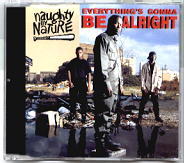 Naughty By Nature - Everything's Gonna Be Alright CD 1