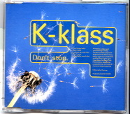 K-Klass - Don't Stop