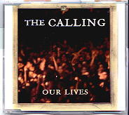 The Calling - Our Lives