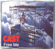 Cast - Free Me CD 1