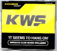KWS - It Seems To Hang On