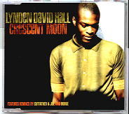 Lynden David Hall - Crescent Moon 