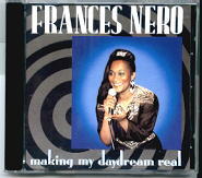 Frances Nero - Making My Daydream Real