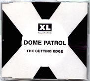 Dome Patrol - The Cutting Edge