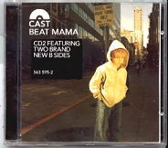 Cast - Beat Mama CD2