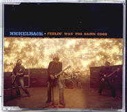 Nickelback - Feelin Way Too Damn Good