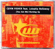 Cevin Fisher Feat. Loleatta Holloway - You Got Me Burning Up