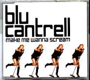 Blu Cantrell - Make Me Wanna Scream CD2