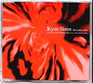 Kym Sims - We Gotta Love