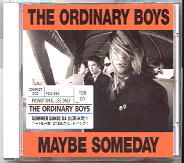 The Ordinary Boys - Maybe Someday