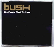 Bush - The People That We Love