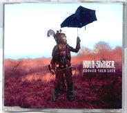 Kula Shaker - Shower Your Love CD1