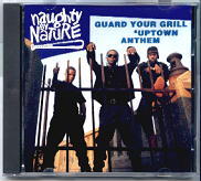 Naughty By Nature - Guard Your Grill / Uptown Anthem