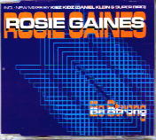 Rosie Gaines - Be Strong